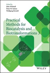 Produktbild: Practical Methods for Biocatalysis and Biotransformations 3