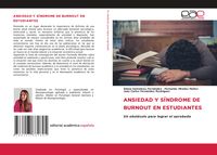 Produktbild: Ansiedad Y S&iacute;ndrome De Burnout En Estudiantes