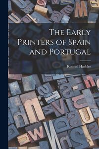 Produktbild: The Early Printers of Spain and Portugal
