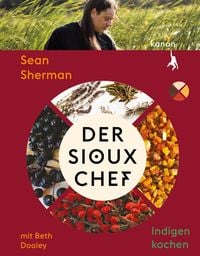 Produktbild: Der Sioux-Chef. Indigen kochen