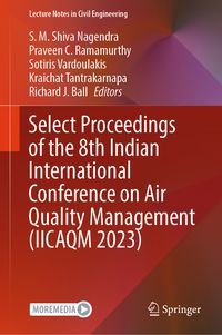 Produktbild: Select Proceedings of the 8th Indian International Conference on Air Quality Management (IICAQM 2023)