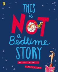 Produktbild: This Is Not A Bedtime Story