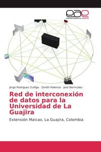 Produktbild: Red de interconexi&oacute;n de datos para la Universidad de La Guajira