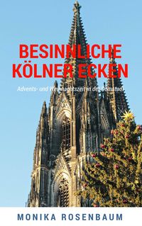 Produktbild: Besinnliche K&ouml;lner Ecken