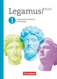 Produktbild: Legamus! - Lateinisches Lesebuch - Ausgabe Bayern 2021 - Band 1: 9. Jahrgangsstufe