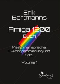 Produktbild: Erik Bartmanns Amiga 1200 Buch