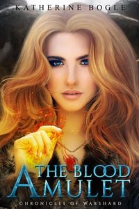 Produktbild: The Blood Amulet (Chronicles of Warshard, #0.5)