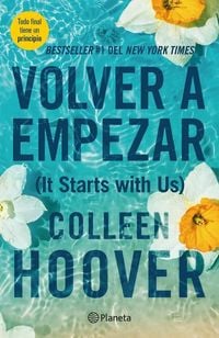 Bild vom Artikel Volver a Empezar / It Starts with Us (Spanish Edition) vom Autor Colleen Hoover
