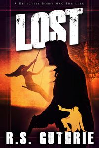 Produktbild: L O S T: A Detective Bobby Mac Thriller (Volume Two)