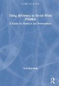 Produktbild: Scourfield, P: Using Advocacy in Social Work Practice