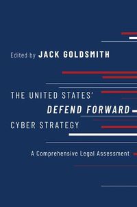 Produktbild: The United States' Defend Forward Cyber Strategy