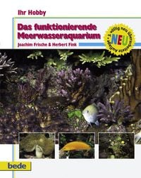 Produktbild: Das funktionierende Meerwasseraquarium