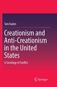Produktbild: Creationism and Anti-Creationism in the United States
