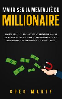 Produktbild: Maitriser la mentalit&eacute; du millionaire