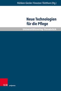 Produktbild: Neue Technologien f&uuml;r die Pflege