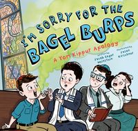 Produktbild: I'm Sorry for the Bagel Burps: A Yom Kippur Apology