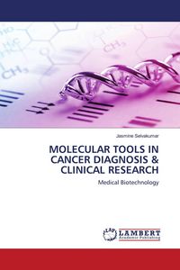 Produktbild: Molecular Tools in Cancer Diagnosis & Clinical Research