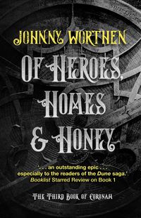 Produktbild: Of Heroes, Homes and Honey: Coronam Book III
