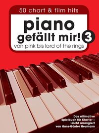 Bild vom Artikel Piano gefällt mir! 50 Chart und Film Hits - Band 3 vom Autor Hans Günter Heumann