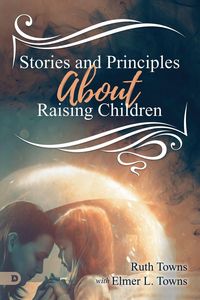 Produktbild: Stories and Principles About Raising Children