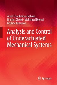 Produktbild: Analysis and Control of Underactuated Mechanical Systems