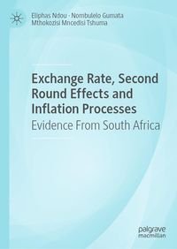 Produktbild: Exchange Rate, Second Round Effects and Inflation Processes