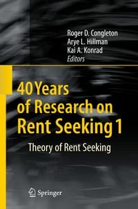 Produktbild: 40 Years of Research on Rent Seeking 1
