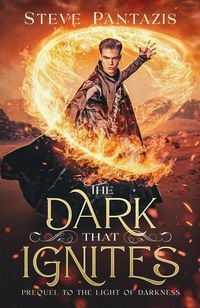 Produktbild: The Dark That Ignites (The Light of Darkness)