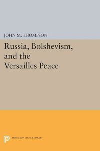 Produktbild: Russia, Bolshevism, and the Versailles Peace