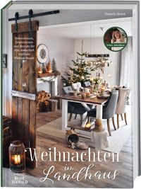 Bild vom Artikel Weihnachten im Landhaus vom Autor Daniela Herok