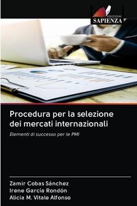 Produktbild: Procedura per la selezione dei mercati internazionali