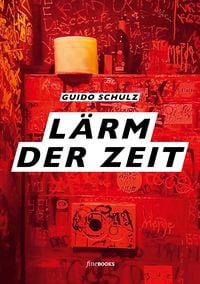 Produktbild: L&auml;rm der Zeit