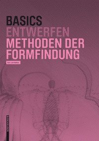 Produktbild: Basics Methoden der Formfindung