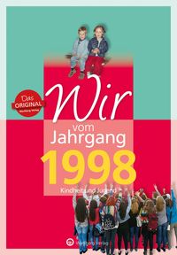 Bild vom Artikel Wir vom Jahrgang 1998 - Kindheit und Jugend vom Autor Ronja Rienäcker