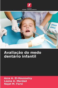 Produktbild: Avalia&ccedil;&atilde;o do medo dent&aacute;rio infantil