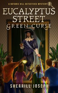 Produktbild: Eucalyptus Street: Green Curse (The Botanic Hill Detectives Mysteries, #2)