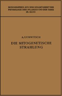 Produktbild: Die Mitogenetische Strahlung