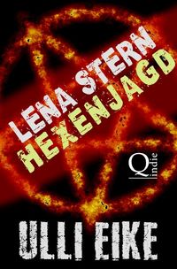 Lena Stern / Lena Stern: Hexenjagd Ulli Eike