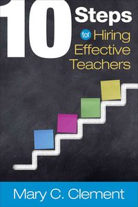 Produktbild: Clement, M: 10 Steps for Hiring Effective Teachers