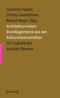 Produktbild: Architekturwissen. Grundlagentexte aus den Kulturwissenschaften