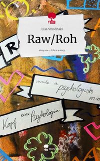 Produktbild: Raw/Roh. Life is a Story - story.one