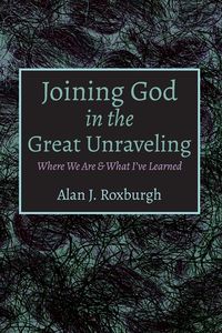 Produktbild: Joining God in the Great Unraveling