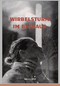 Produktbild: Wirbelsturm im Bethaus