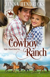 Produktbild: Cowboy Ranch (Triple J Ranch, #2)
