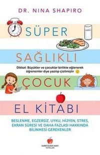 Produktbild: S&uuml;per Saglikli Cocuk El Kitabi Yetiskinler icin