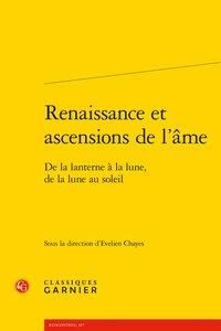 Produktbild: Renaissance et Ascensions de l Ame De la Lanterne a la Lune, de la