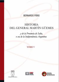 Produktbild: Historia del General Mart&iacute;n G&uuml;emes... Tomo V
