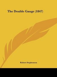 Produktbild: The Double Gauge (1847)