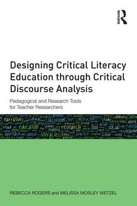 Produktbild: Designing Critical Literacy Education through Critical Discourse Analysis