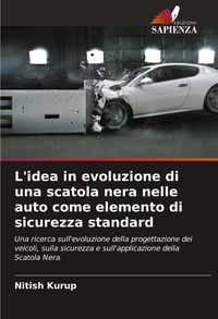 Produktbild: L'idea in evoluzione di una scatola nera nelle auto come elemento di sicurezza standard